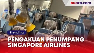 Pengakuan Penumpang Saat Singapore Airlines Turbulensi Dahsyat: Orang Terlempar dan Luka-Luka