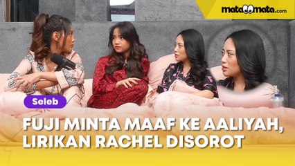 Fuji Minta Maaf ke Aaliyah Massaid, Lirikan Mata Rachel Vennya Jadi Perbincangan