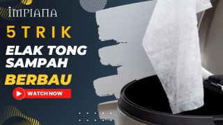 5 Trik Elak Tong Sampah Berbau