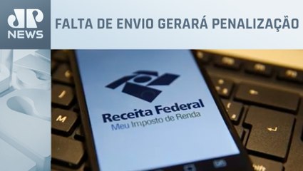 Prazo para entrega do Imposto de Renda termina na próxima sexta (31)