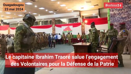 Le capitaine Ibrahim Traoré salue l’engagement des Volontaires pour la Défense de la Patrie