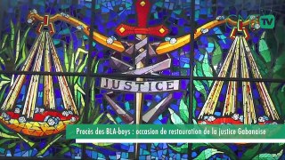 [#Reportage] Procès des BLA-boys : occasion de restauration de la justice Gabonaise