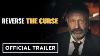Reverse the Curse | Official Trailer - David Duchovny, Stephanie Beatriz, Logan Marshall-Green