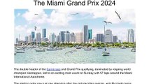 The Miami Grand Prix 2024 | Gareth Booth Sports
