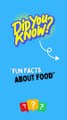 Fun Facts About Food | Bright Spark Station