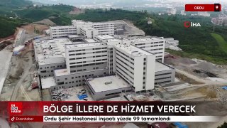 Ordu Şehir Hastanesi inşaatı yüzde 99 tamamlandı