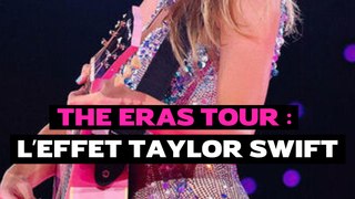 The eras Tour : l’effet Taylor Swift