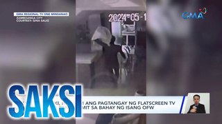 Lalaki, hulicam ang pagtangay ng flatscreen TV at iba pang gamit sa bahay ng isang OFW | Saksi