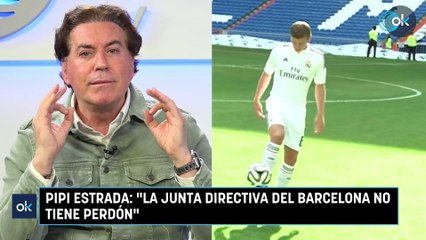 Pipi Estrada: "La junta directiva del barcelona no tiene perdón"