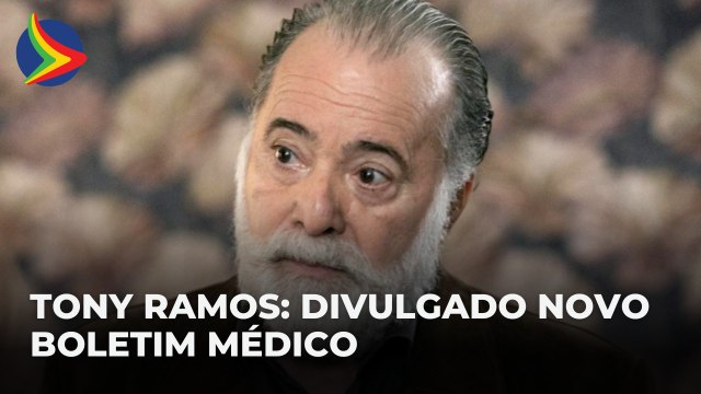 TONY RAMOS: Saiba as última informações sobre o estado de saúde do ator