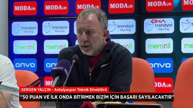 Antalyaspor teknik direktörü Sergen Yalçın'dan başarı vurgusu: 50 puan ve ilk 10