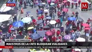 Caos vial en CdMx, maestros de la CNTE realizan bloqueos por décimo día consecutivo