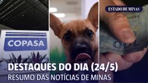 Destaques do dia (24/5): desconto na conta de água e visita de animais em hospitais