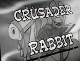 Crusader Rabbit Crusader Rabbit S01 E004