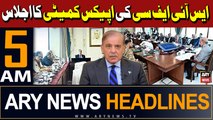 ARY News 5 AM Headlines 25th May 2024 | PM Shahbaz to chair SIFC meeting Today