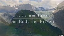 Liebe am Fjord -03- Das Ende der Eiszeit