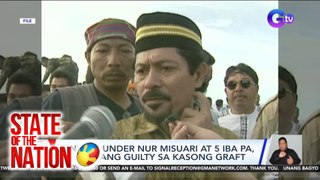 MNLF founder Nur Misuari at 5 iba pa, hinatulang guilty sa kasong graft | SONA