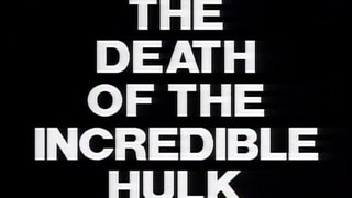Hulk la muerte del hombre increíble pelicula completa español latino