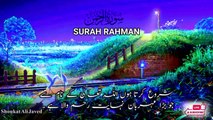 Surah Rahman | Urdu Tarjuma ka Sath | سورہ رحمٰن55 |Beautiful Recitation