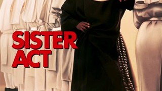 Critique très rapide de Sister Act