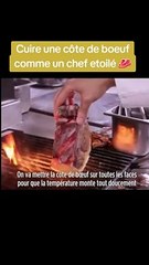 Cuire une côte de bœuf à la perfection : l'astuce du Chef étoilé Jean-François Piège !