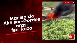 Manisa'da Akhisar-Gördes arası feci kaza