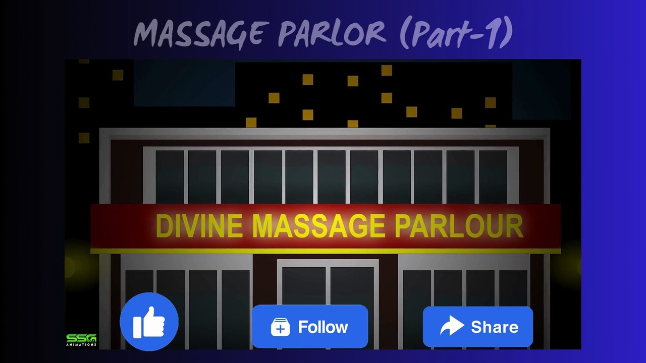 MASSAGE PARLOR HORROR STORIES ANIMATED (Part-1)