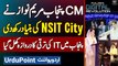 CM Punjab Maryam Nawaz Ne NSIT City Ki Bunyad Rakh Di - Punjab Me IT Ki Taraqi Ka Darawaza Khul Giya