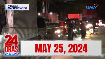 24 Oras Weekend Express: May 25, 2024 [HD]