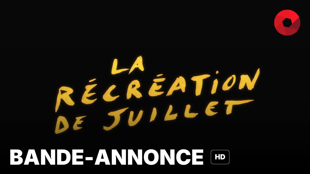 LA RÉCRÉATION DE JUILLET de Pablo Cotten, Joseph Rozé avec Andranic Manet, Alassane Diong, Alba Gaia Bellugi : bande-annonce [HD] | 3 juillet 2024 en salle