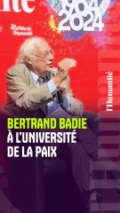 "La faim dans le monde, c'est 8 attaques par jour sur le World Trade Center" : Bertrand Badie - L'université de la Paix