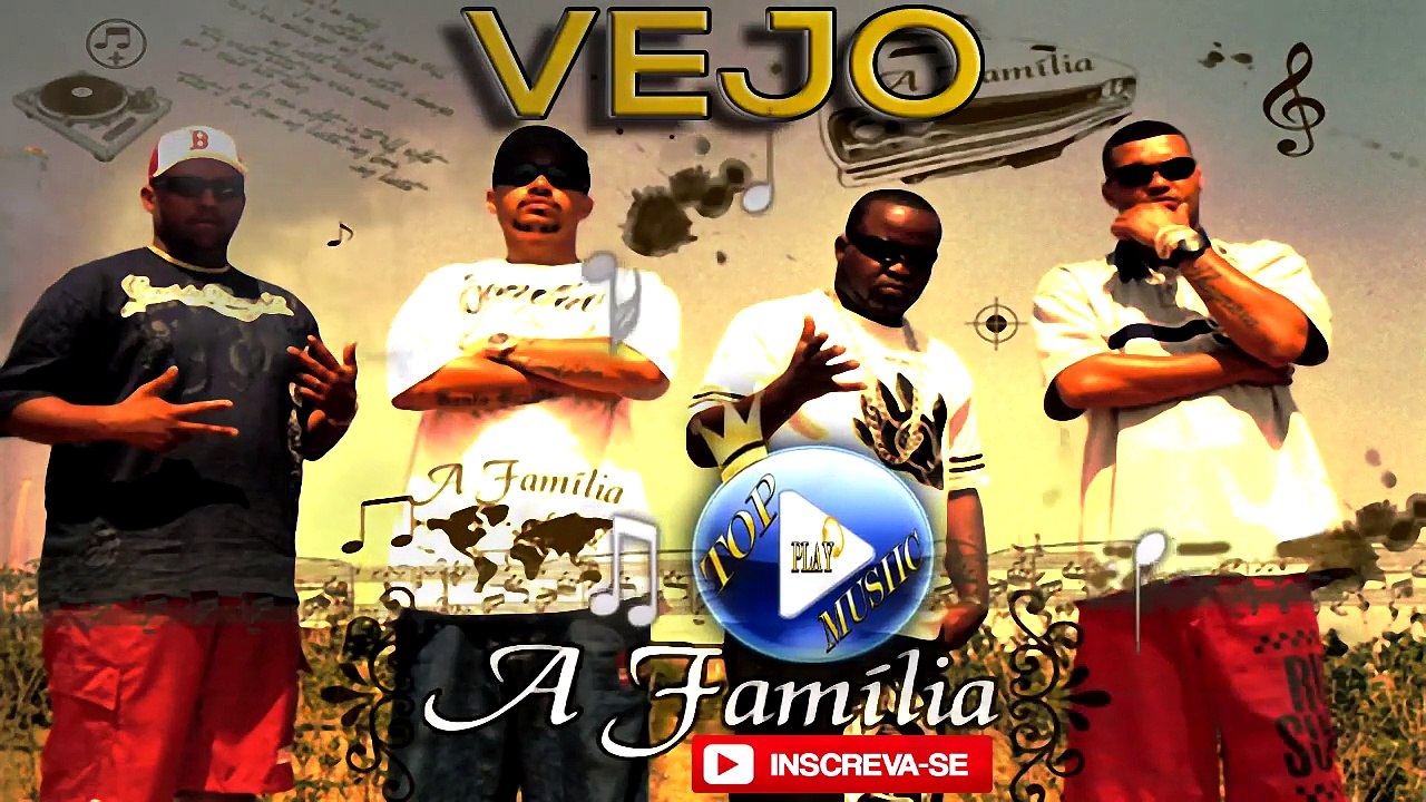 A FAMILIA - VEJO ♪(LETRA+DOWNLOAD)♫