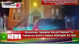 Governor, Speaker Escort Sanusi To Takeover Emir's Palace Midnight At 1am ~ OsazuwaAkonedo