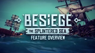 Besiege The Splintered Sea Official Features Launch Trailer