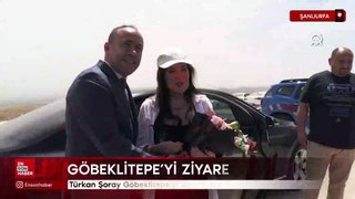 Türkan Şoray Göbeklitepe'yi ziyaret etti