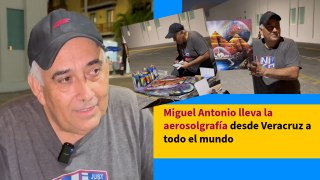Miguel Antonio llevar la aerosolgrafía desde Veracruz a todo el mundo
