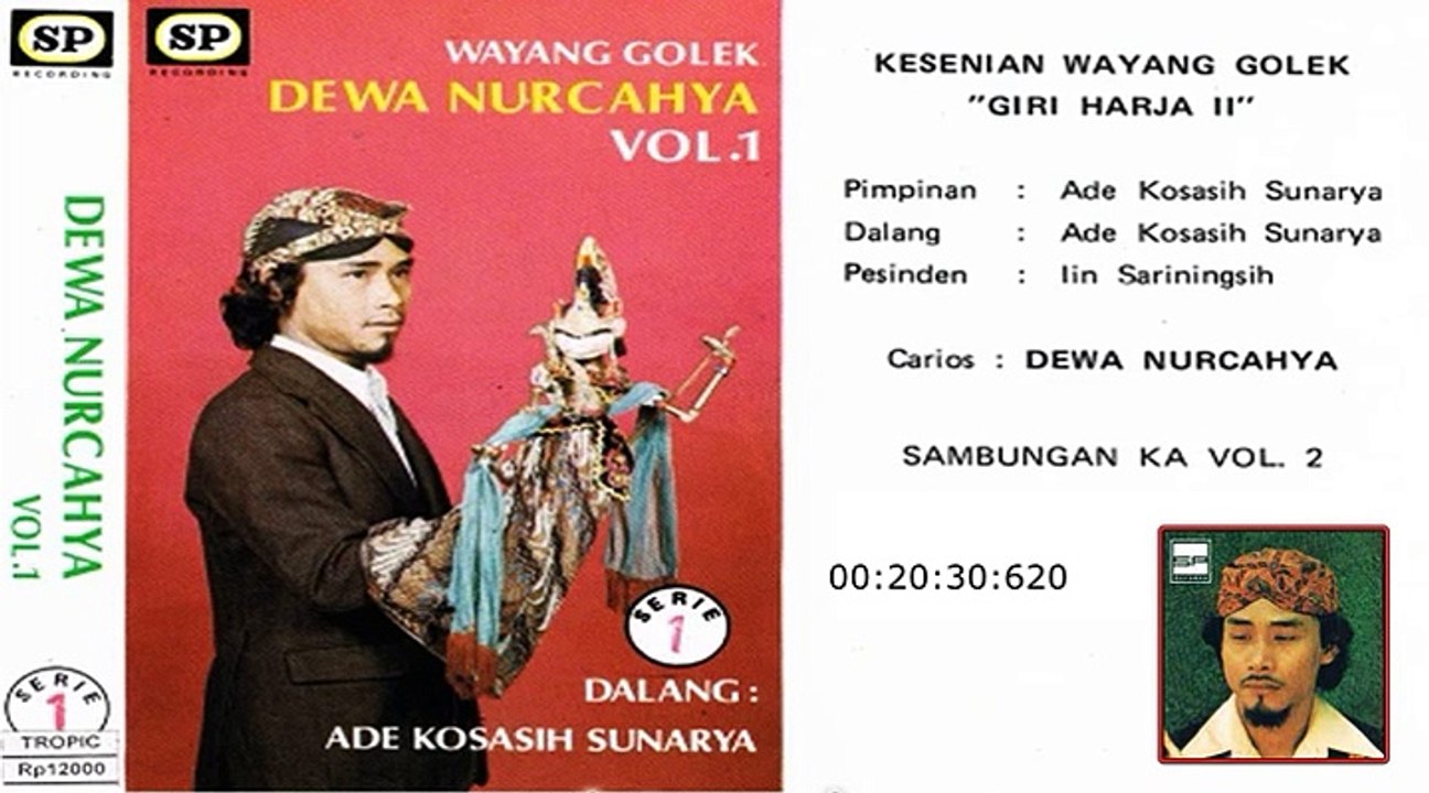 wayang golek - Dewa Nurcahya, ABAH KH. ADE KOSASIH SUNARYA` GH2 (BAG 1)