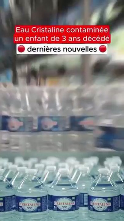 un enfant est décidé.pour cause de l'eau Cristaline  l'agence nationale ordonné de ne plus consommer de l'eau Cristaline