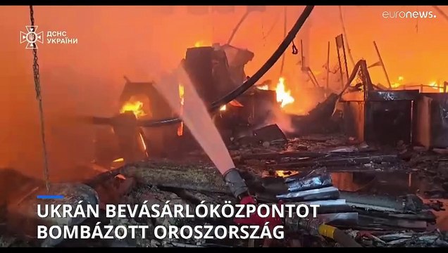 Ukrán bevásárlóközpontot ért orosz légicsapás, több civil meghalt