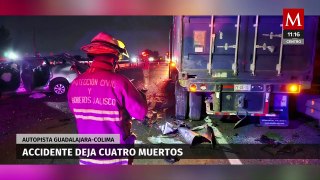 Accidente en la autopista Guadalajara-Colima deja 4 muertos