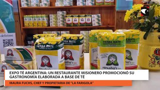 Expo Té Argentina: un restaurante misionero promocionó su gastronomía elaborada a base de té y otros productos regionales