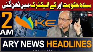 ARY News 2 AM Headlines 26th May 2024 | K-Electric warns of power cut to Sindh govt over unpaid dues