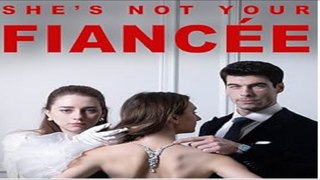 She's Not Your Fiancee - Red Media