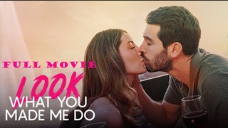 Look What You Made Me Do Full Episode Full Movie