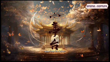 {ENG SUB} Rise from the Ashes |Eps 11-12 Cdrama 2024