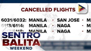 Ilang flights, kanselado dahil sa sama ng panahon