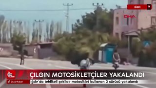 Iğdır'da tehlikeli şekilde motosiklet kullanan 2 sürücü yakalandı