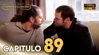 Las Mil y Una Noches Capitulo 89 HD | Doblada En Español | Binbir Gece