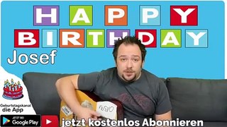 Happy Birthday, Josef! Geburtstagsgrüße an Josef