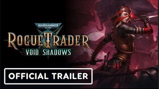 Warhammer 40,000: Rogue Trader | Void Shadows DLC Reveal Trailer